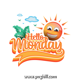 Hello Monday 3d Text With Sun Rise